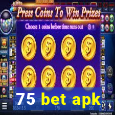 75 bet apk